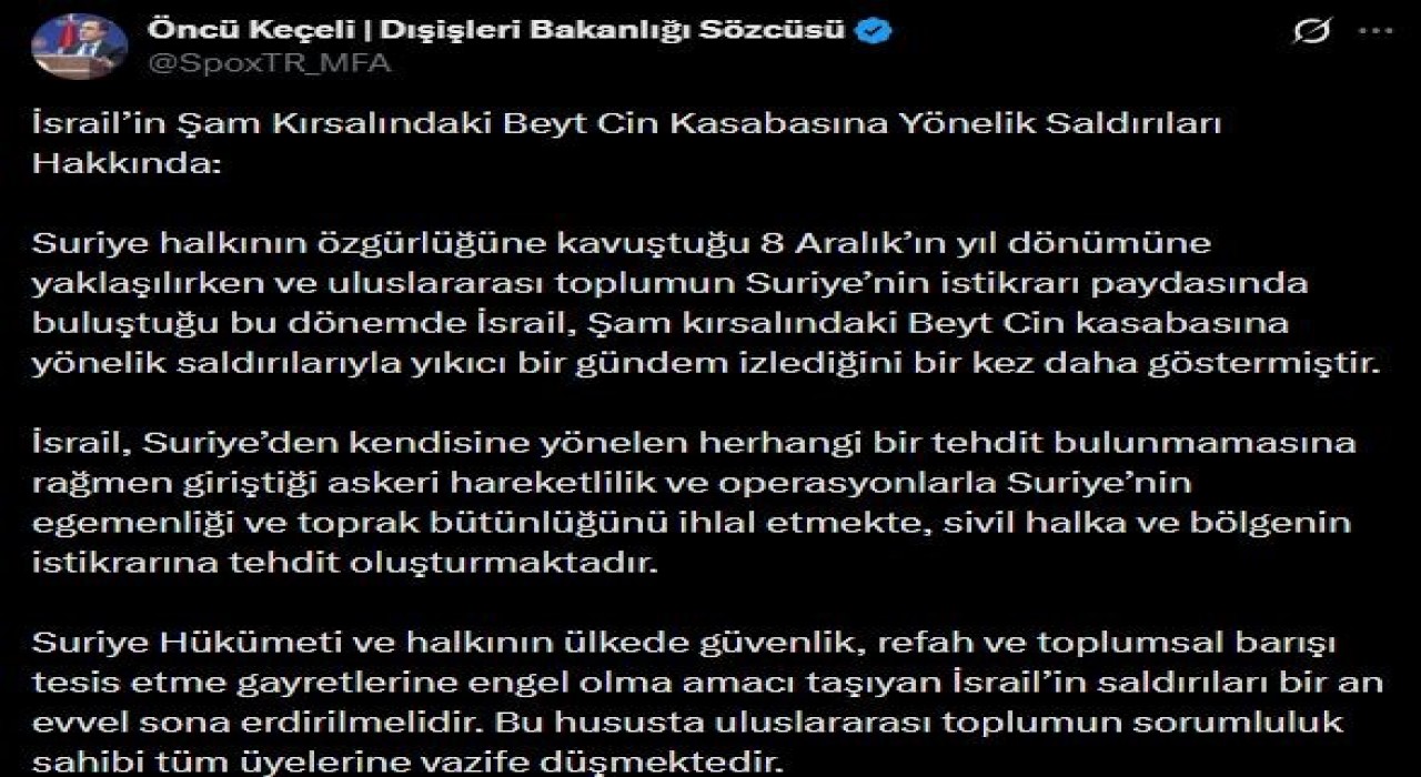Dışişleri Bakanlığı Sözcüsü Keçeliden İsrailin Şama saldırılarına tepki