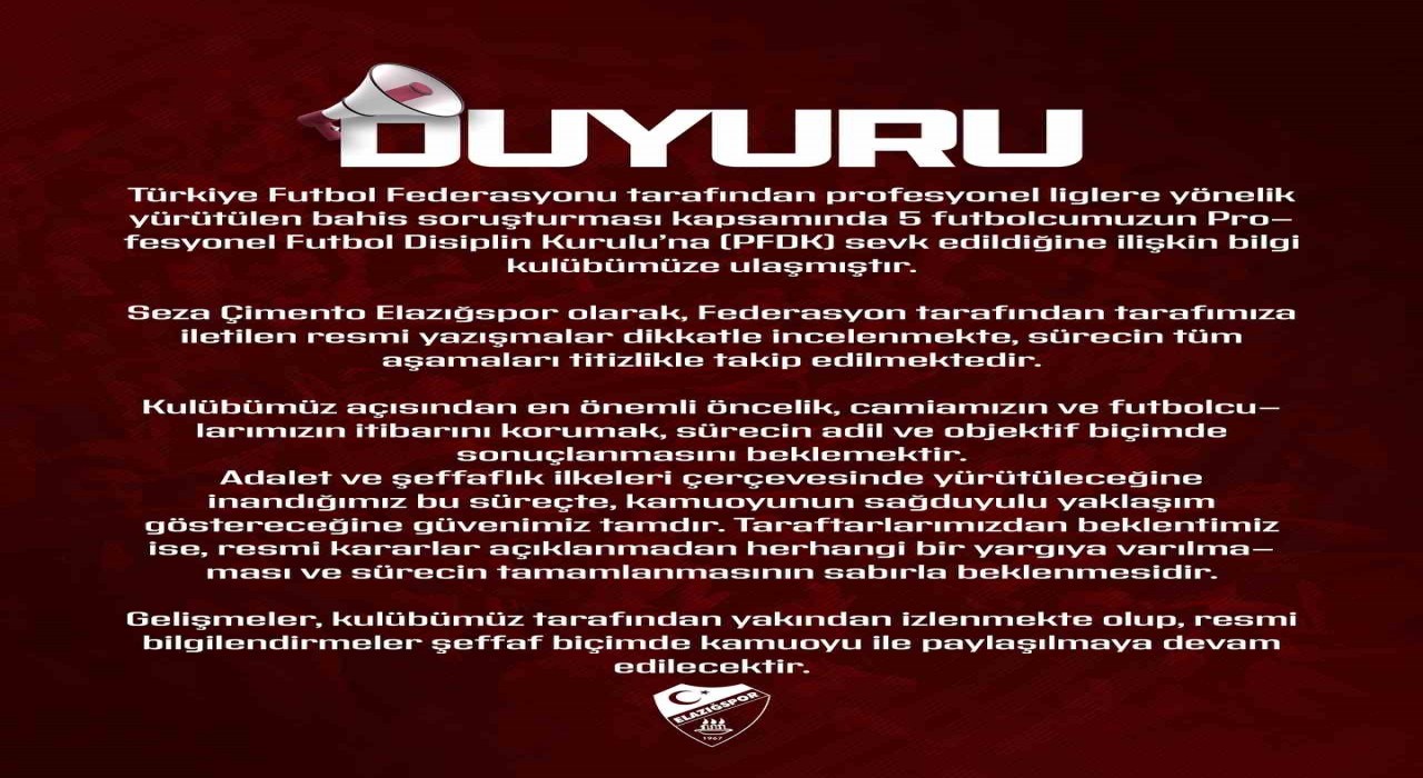 Elazığspor: Gelişmeler kulübümüz tarafından izlenmekte