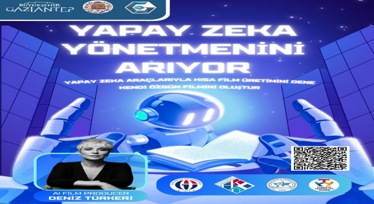 Gaziantep Büyükşehir’den Yapay Zekâ Destekli Kısa Film Hackathonu