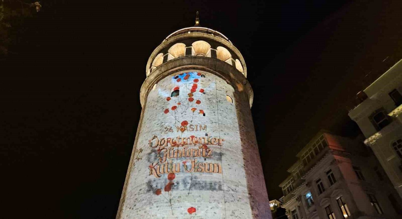 İstanbulda Öğretmenler Günü Galata Kulesine yansıtılan görsellerle kutlandı