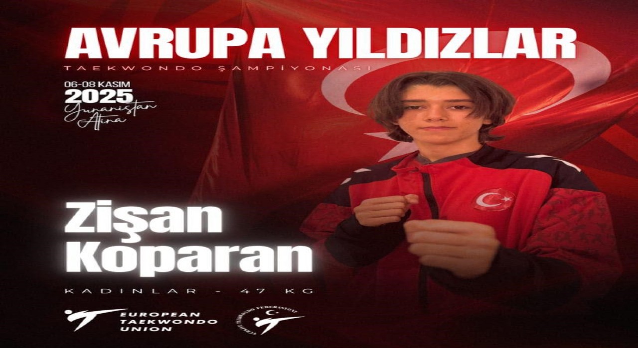 Muğlanın taekwondocu Koparan Avrupada yarışacak