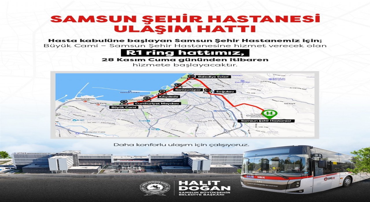 Samsun Şehir Hastanesi ve ring hatları hizmete başlıyor