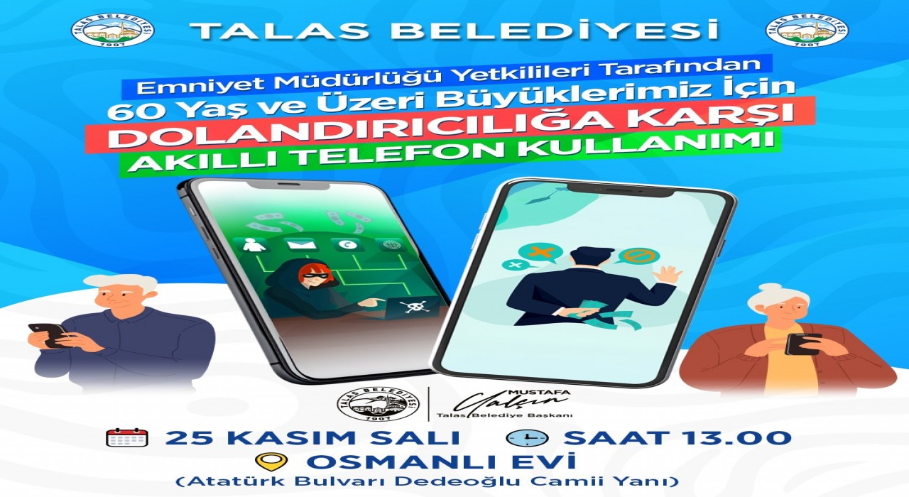 Talas Belediyesinden büyüklere güvenli telefon kullanımı eğitimi