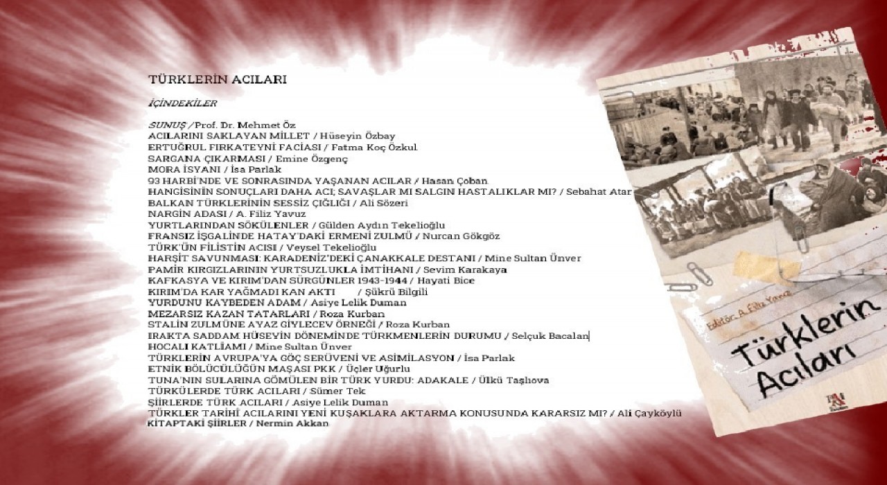 ‘Türklerin Acıları isimli kitabın paneli Ankarada yapılacak