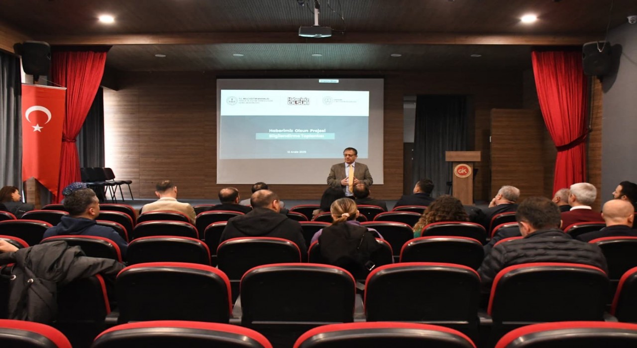 Haberimiz Olsun Projesi kapsamında toplantı yapıldı