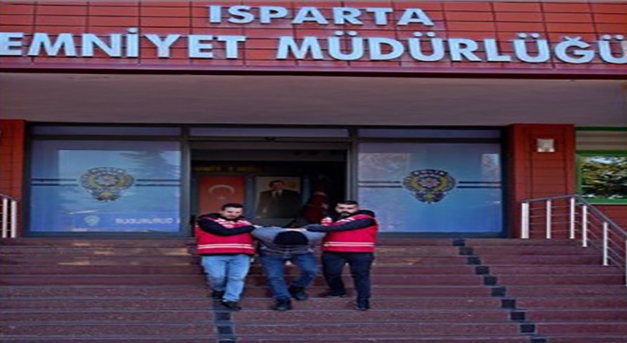 Ispartada 22 yıl 9 ay hapis cezası bulunan cezaevi firarisi yakalandı