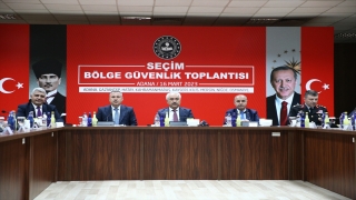 Adana’da ”Seçim Bölge Güvenlik Toplantısı” yapıldı