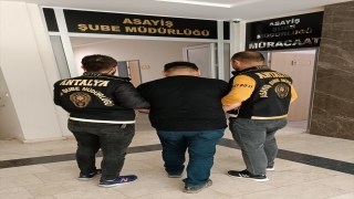 Antalya’da aranan 1 şüpheli tutuklandı