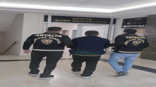 Antalya’da çeşitli suçlardan aranan bir zanlı tutuklandı
