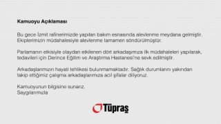 4 işçinin yaralandığı olay sonrası Tüpraştan açıklama