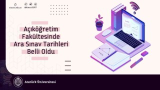 Açıköğretim Fakültesinde ara sınav tarihleri belli oldu
