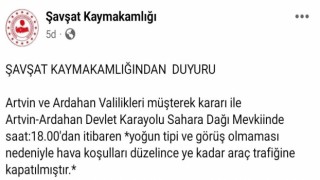 Artvin-Ardahan karayolu Sahara Geçidi yoğun tipi nedeniyle araç trafiğine kapatıldı