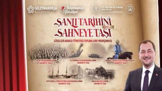 ‘Şanlı Tarihi sahneye taşıyacaklar