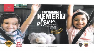 ‘Bayramınız Kemerli Olsun sloganı ile kazalara set