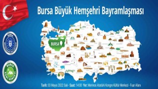 Bursa büyük buluşmaya hazırlanıyor