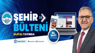 Büyük şehir bülteni artık dijital yayında