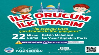 İlk Orucum, İlk İftarım Programı Belsinde yapılacak