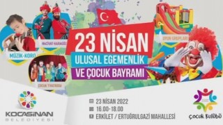 Kocasinanda 23 Nisan dolu dolu geçecek