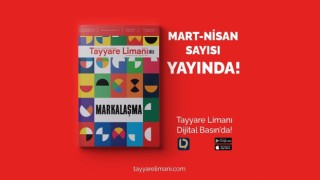 Tayyare Limanı Dergisi markalaşma sayısı çıktı