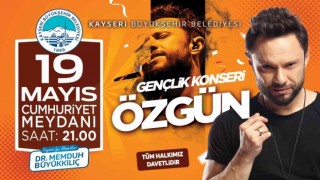 19 Mayısta Özgün Kayserililerle buluşacak