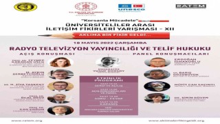 Çankaya Üniversitesinde, Radyo Televizyon Yayıncılığı ve Telif Hukuku konuşulacak