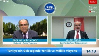 Cumhurbaşkanı Başdanışmanı Topçu: “Yerlilik ve millilik çağlar ötesi bir idealdir”