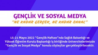 Gençlik Haftası’nda Medya söyleşiler yapılacak