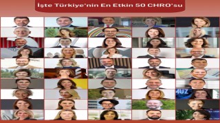 Türkiyenin ‘En Etkin 50 CHROsu açıklandı