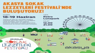 Akasya Sokak Lezzetleri Festivali başlıyor