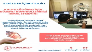 Aydında 5 ayda 2 bin hastaya sanal anjiyo yapıldı