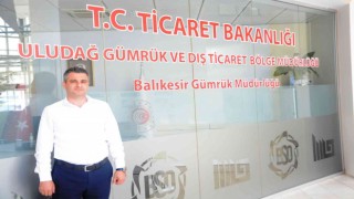Balıkesir Gümrük Müdürlüğü açıldı