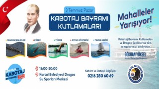Denizcilik ve Kabotaj Bayramı Kartalda büyük bir coşku ile kutlanacak