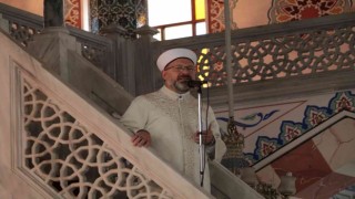 Diyanet İşleri Başkanı Ali Erbaş Cumhurbaşkanı Erdoğanın memleketi Rizenin Güneysu ilçesinde cuma hutbesi okuldu