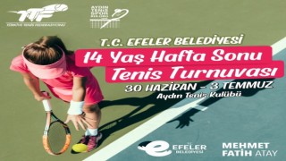 Efelerde Tenis Turnuvası heyecanı