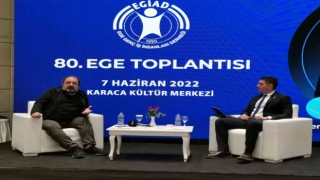 EGİAD 80. Ege Toplantısına yoğun ilgi