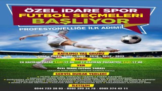 Elazığ İl Özel İdarespor futbolcu seçmeleri yapacak