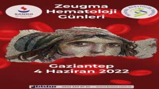 Gaziantep Zeugma Hematoloji Günleri başlıyor