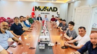 MÜSİAD başkanları Şanlıurfada buluştu