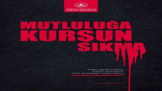 ‘Mutluluğa Kurşun Sıkma projesi magandaları engelleyecek