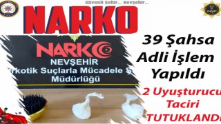 Nevşehirde uyuşturucu operasyonu