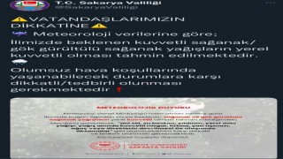 Sakarya Valiliğinden kuvvetli yağış uyarısı