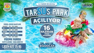 Tarsus Su Park açılıyor