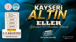Kayseri Altın Eller Festivali yarın başlıyor