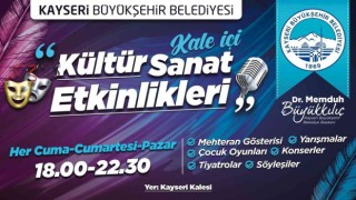 Kültür Sanat Merkezi Kayseri Kalesi yine dopdolu
