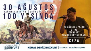 30 Ağustos Esenyurtta ceza konseri ile kutlanacak