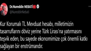 Bakan Nebati: “Kur Korumalı TL Mevduat hesabını haksızca eleştirenlerin iyi niyetinden şüphe ediyorum”