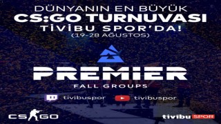 Blast Premier Fall Groups turnuvası Tivibu Sporda yayınlanacak