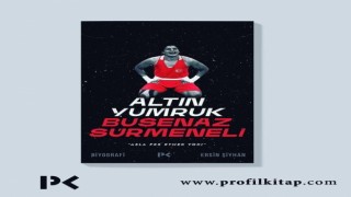 Olimpiyat şampiyonu boksör Busenaz Sürmenelinin hayatı kitaplaştırıldı