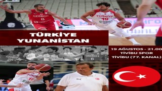 Türkiye-Yunanistan basketbol maçı Tivibu Sporda yayınlanacak