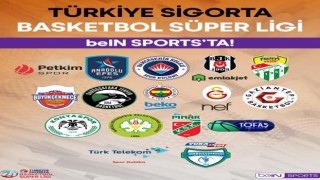 Basketbol Süper Liginde yeni sezon beIN SPORTStan canlı yayınlanacak